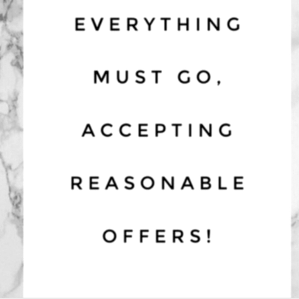 Everything must go!